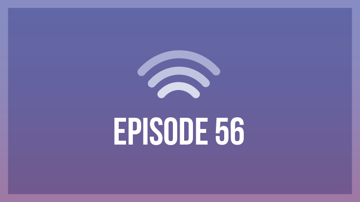 Episode 56